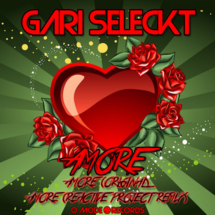 GARI SELECKT - Amore