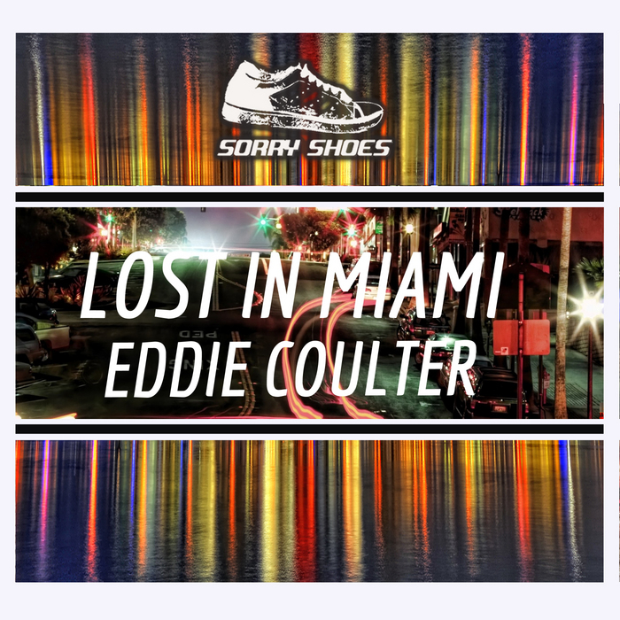 COULTER, Eddie - Lost In Miami