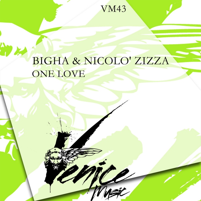 BIGHA & NICOLO ZIZZA - One Love