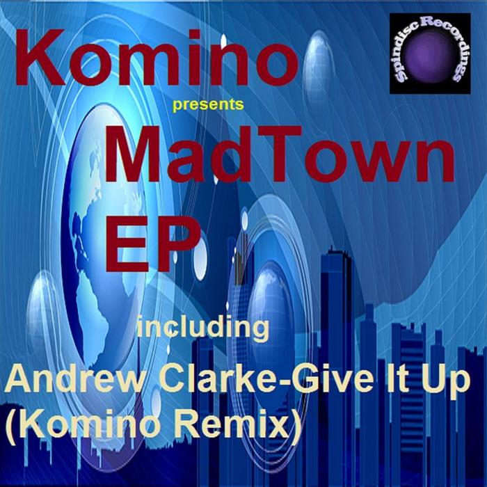 KOMINO - Mad Town EP