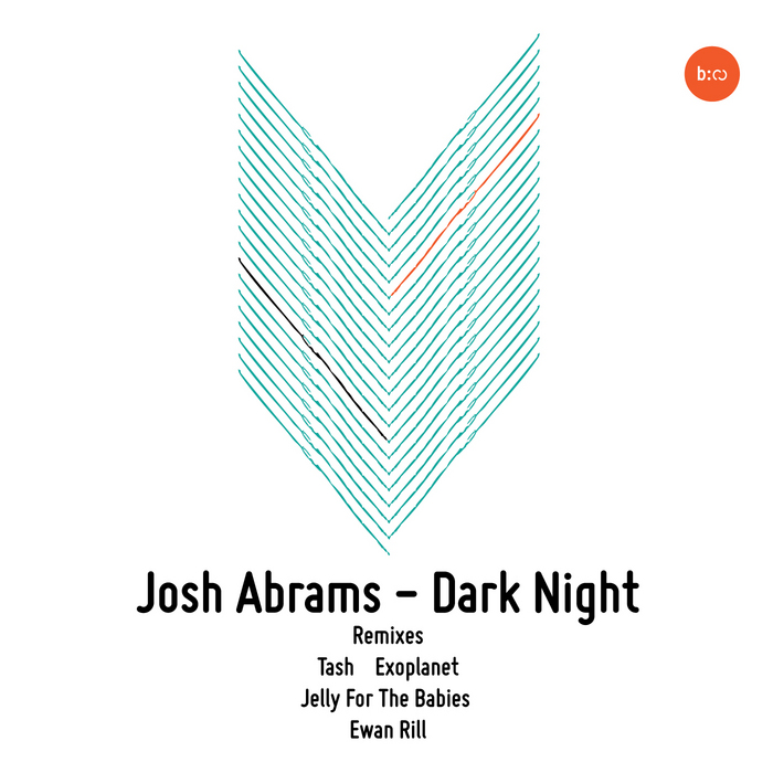 ABRAMS, Josh - Dark Night