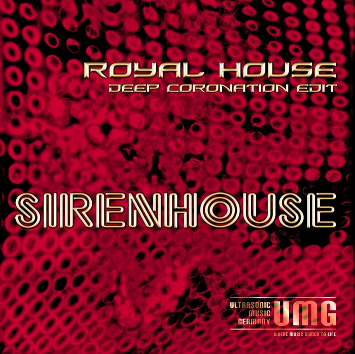 SIRENHOUSE - Royal House (deep Coronation edit QEII)