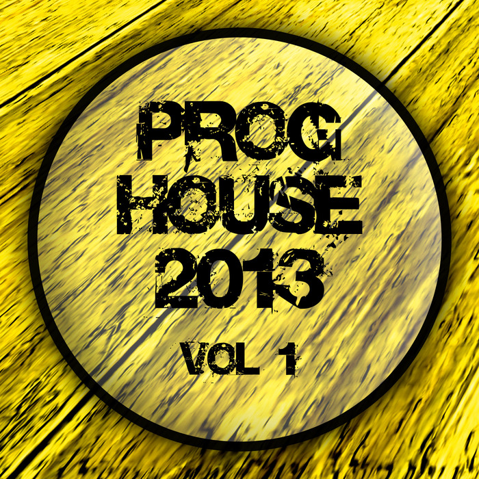 VARIOUS - Proghouse 2013 Vol 1