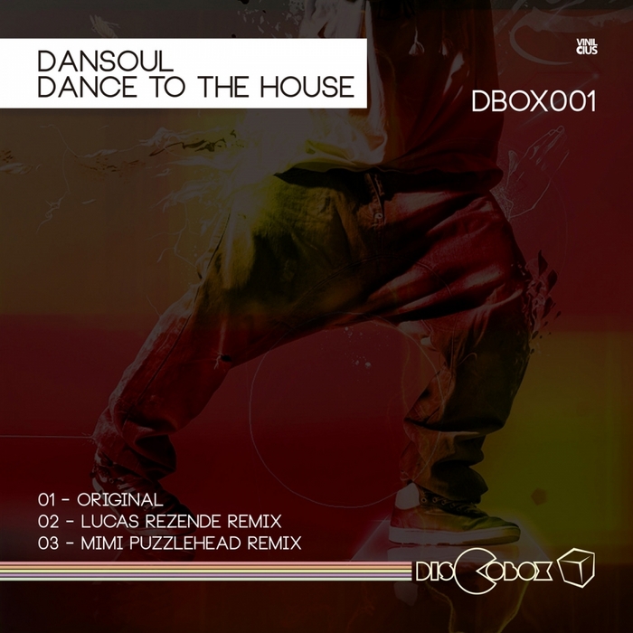 DANSOUL - Dance To The House