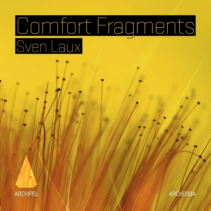 LAUX, Sven - Comfort Fragments