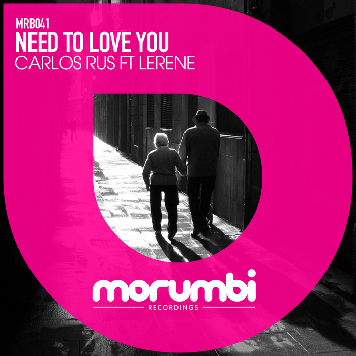 RUS, Carlos/LERENE - Need To Love You
