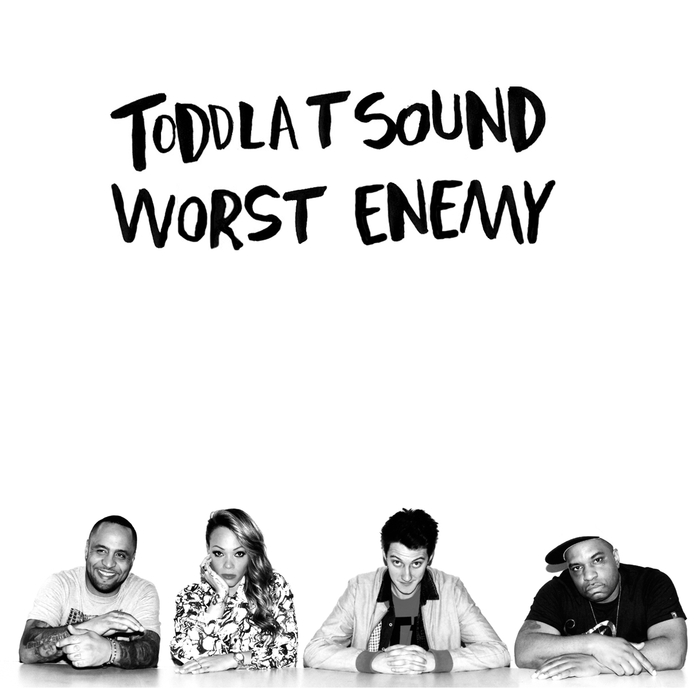 TODDLA T - Worst Enemy