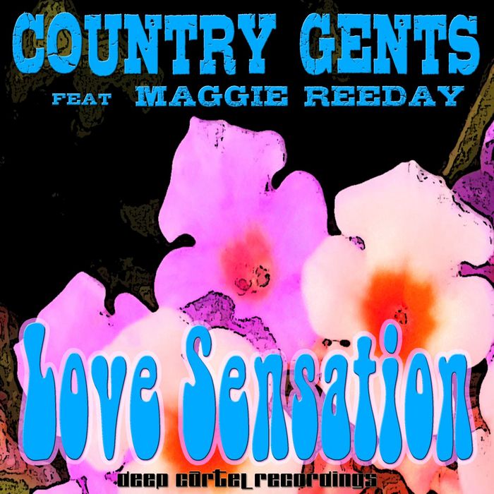 COUNTRY GENTS feat MAGGIE REEDAY - Love Sensation