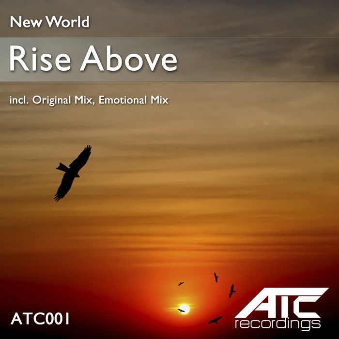 NEW WORLD - Rise Above