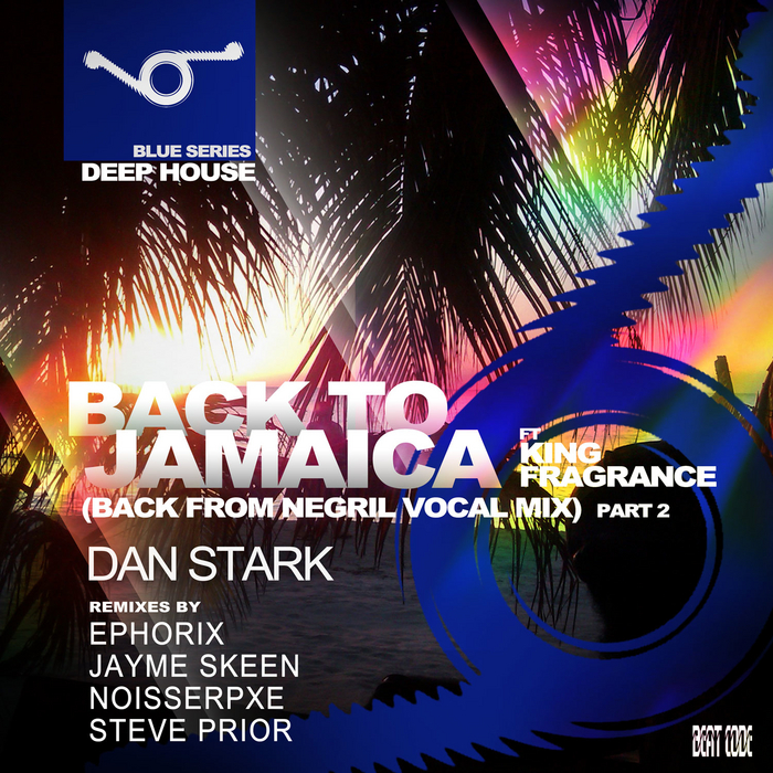 Back To Jamaica (Part 2) by Dan Stark on MP3, WAV, FLAC, AIFF & ALAC at