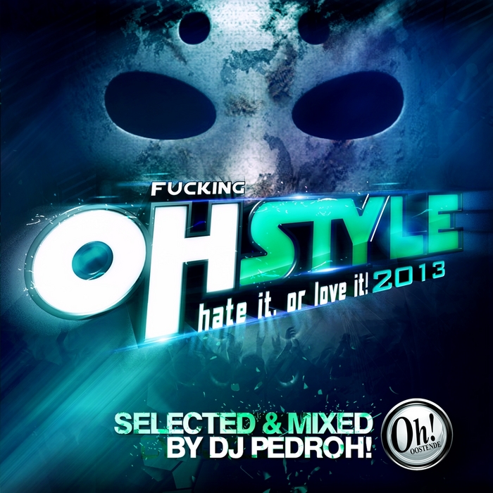 VARIOUS - Ohstyle 2013