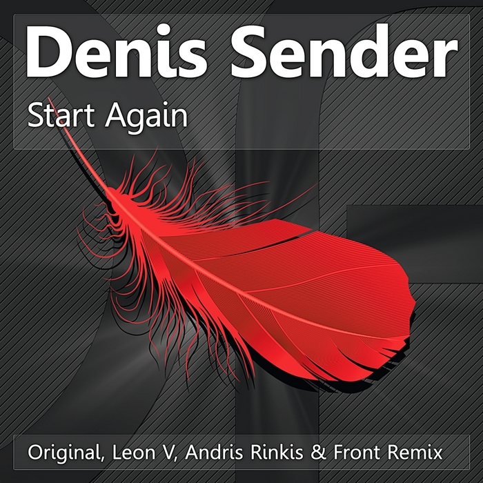 SENDER, Denis - Start Again