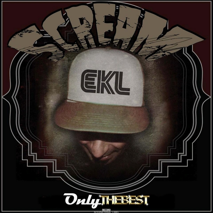 DJ EKL - Scream