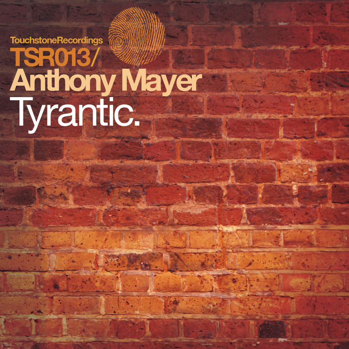 MAYER, Anthony - Tyrantic