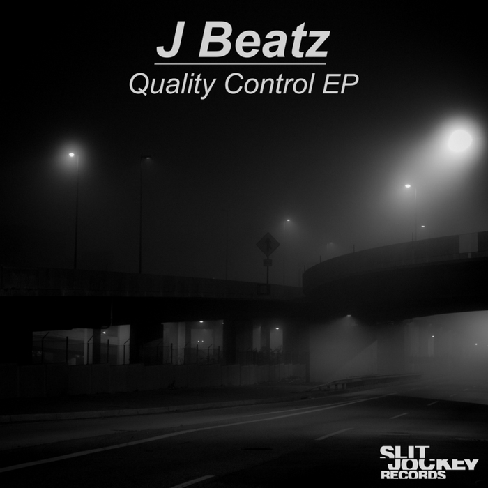 J BEATZ - Quality Control EP