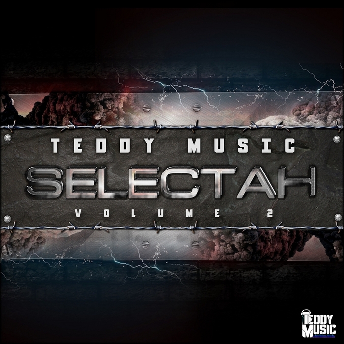 TEDDY MUSIC - Selectah Vol 2 (Explicit)