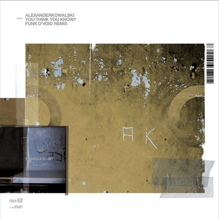 KOWALSKI, Alexander - You Think You Know ?/Emtec (Remixes)