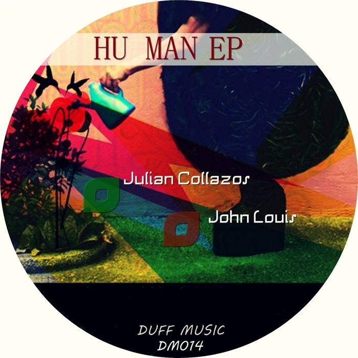 COLLAZOS, Julian/JOHN LOUIS - Hu Man