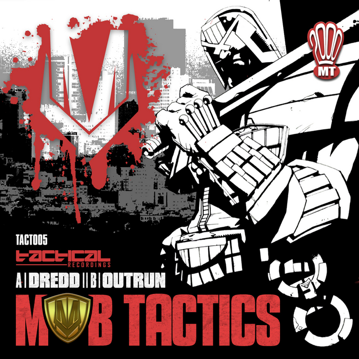 MOB TACTICS - Dredd