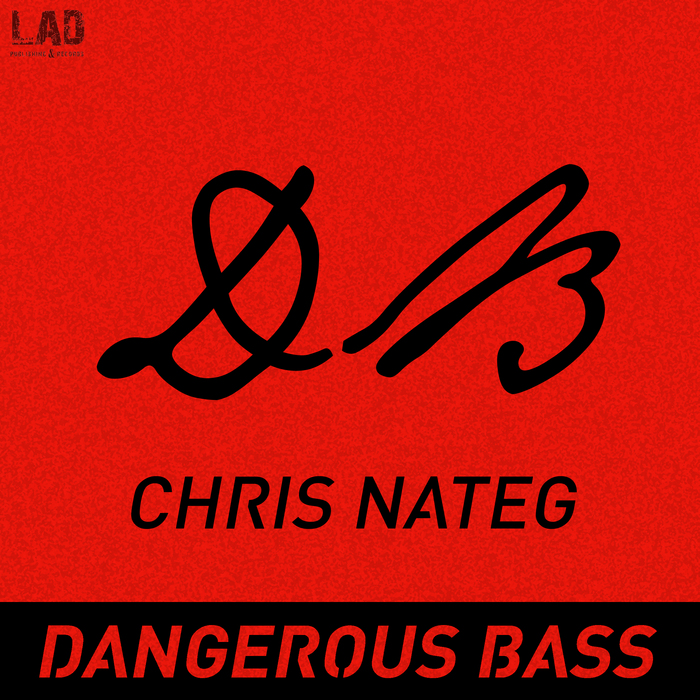 NATEG, Chris - Dangerous Bass