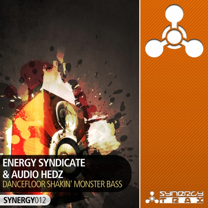 ENERGY SYNDICATE/AUDIO HEDZ - Dancefloor Shakin' Monster Bass