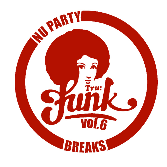 VARIOUS - Nu Party Breaks Vol 6