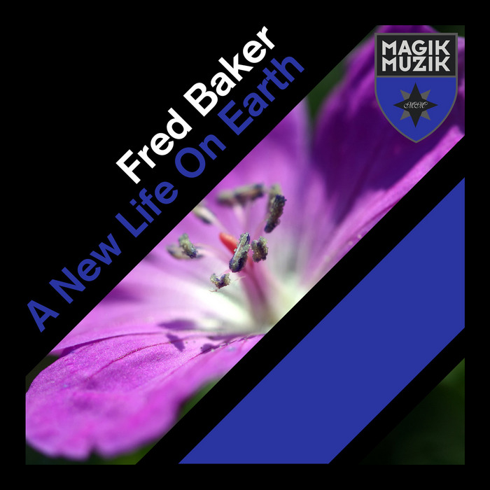 BAKER, Fred - A New Life On Earth