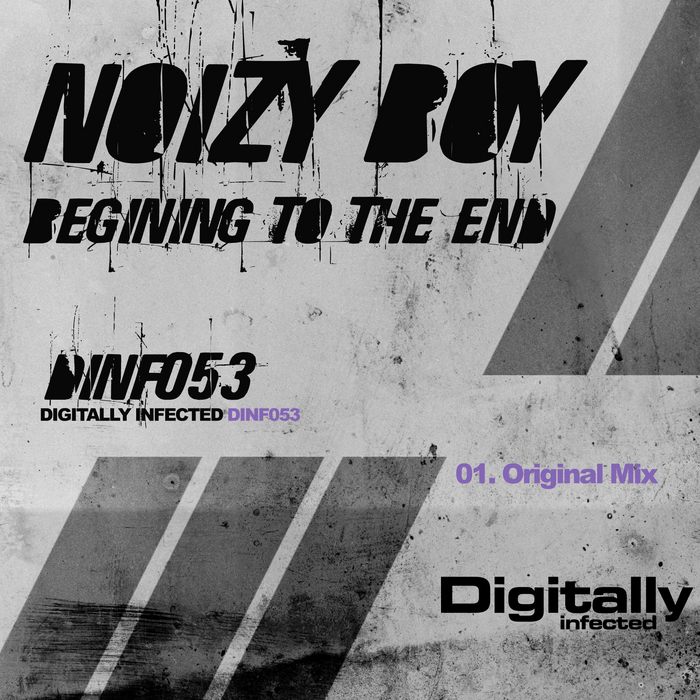 NOIZY BOY - Beginning To The End
