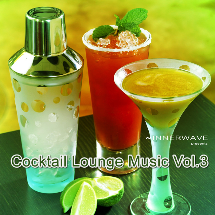 Various: Cocktail Lounge Music Vol 3 at Juno Download