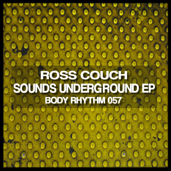 COUCH, Ross - Sounds Underground EP