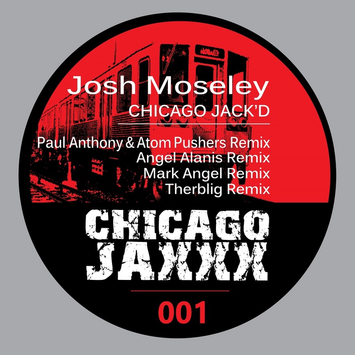 MOSELEY, Josh - Chicago Jack'd