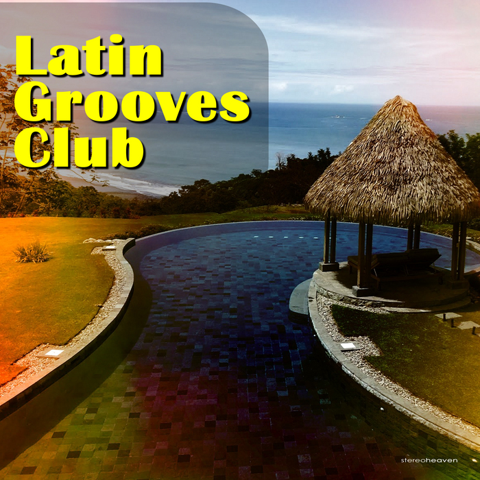 VARIOUS - Latin Grooves Club