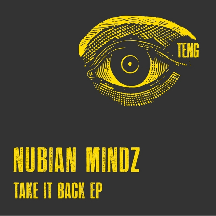 NUBIAN MINDZ - Take It Back EP