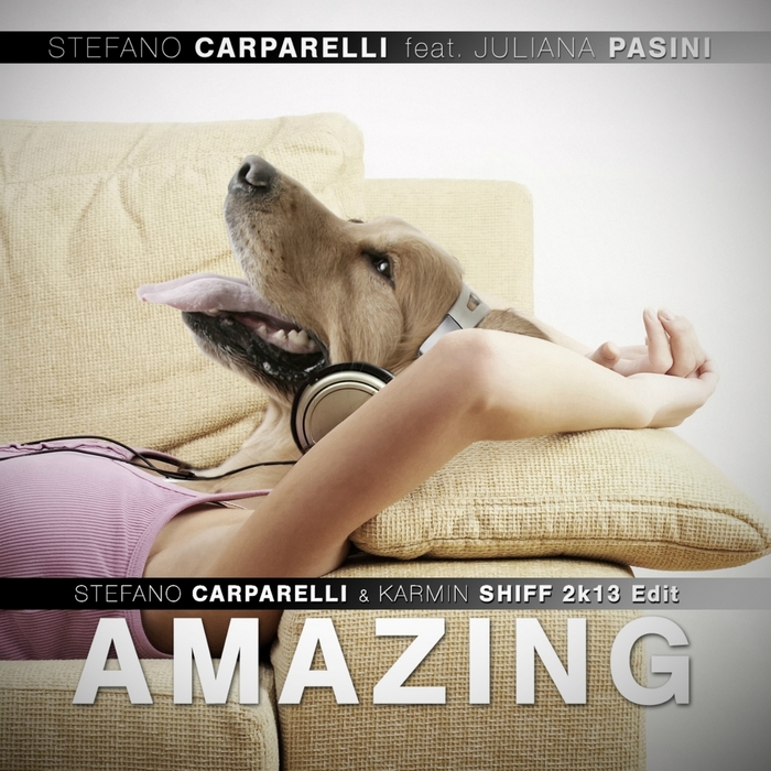 CARPARELLI, Stefano feat JULIANA PASINI - Amazing
