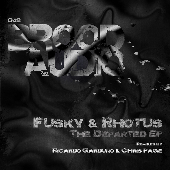 RHOTUS/FUSKY - The Departed EP