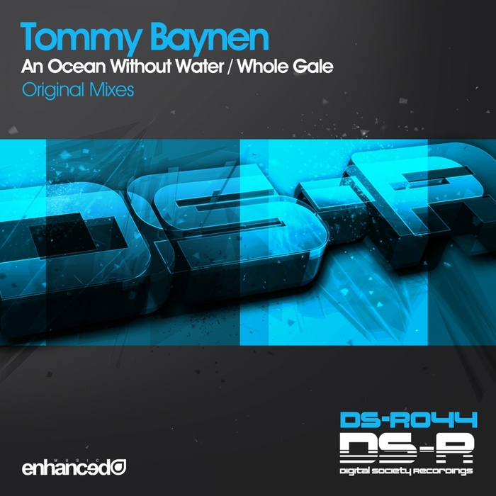 BAYNEN, Tommy - An Ocean Without Water / Whole Gale