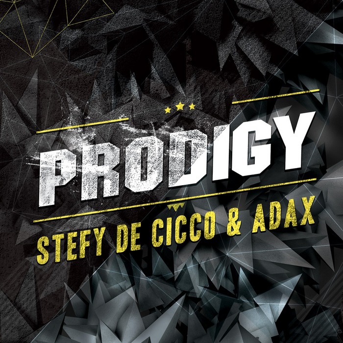 DE CICCO, Stefy/ADAX/DAYNA HOLLINS - Prodigy