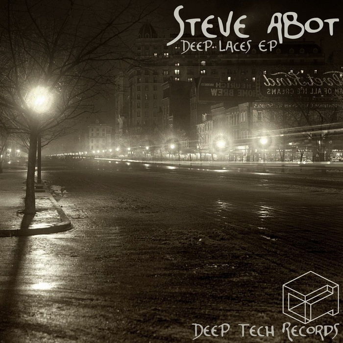 ABOT, Steve - Deep Laces EP