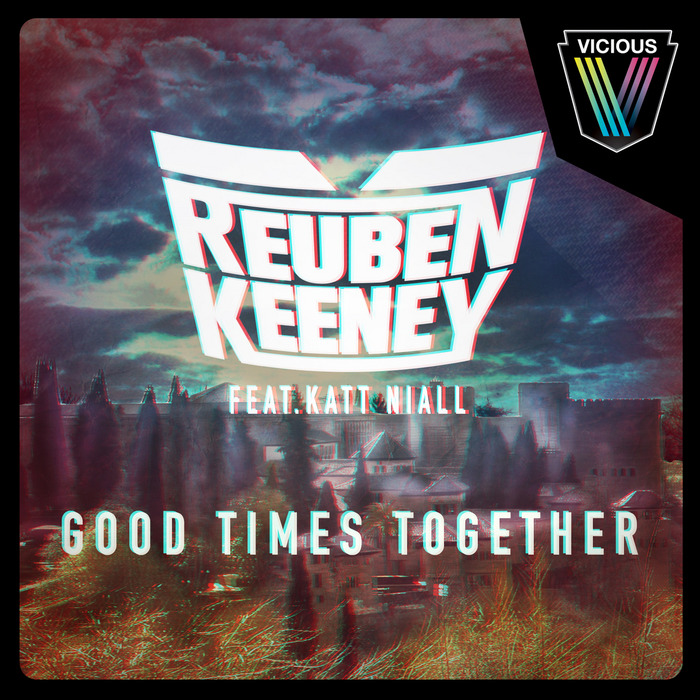 KEENEY, Reuben feat KATT NIALL - Good Times Together