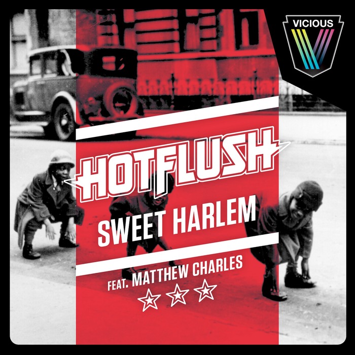 HOTFLUSH feat MATTHEW CHARLES - Sweet Harlem