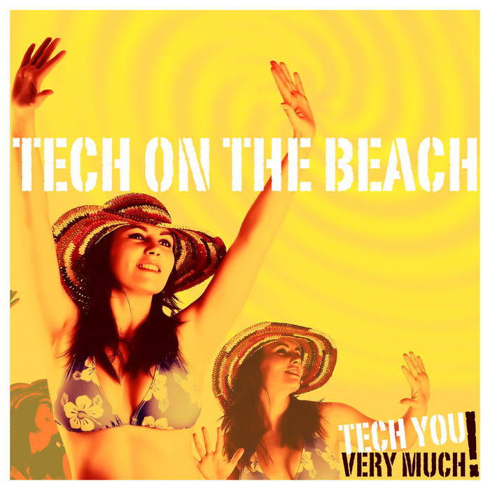VARIOUS - Tech On The Beach