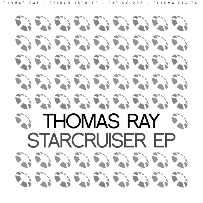 RAY, Thomas - Starcruiser EP