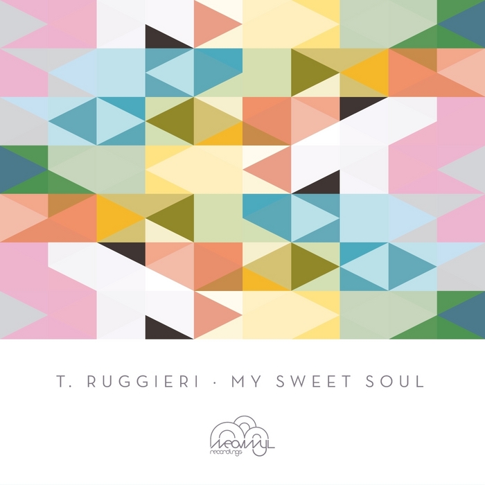 T RUGGIERI - My Sweet Soul
