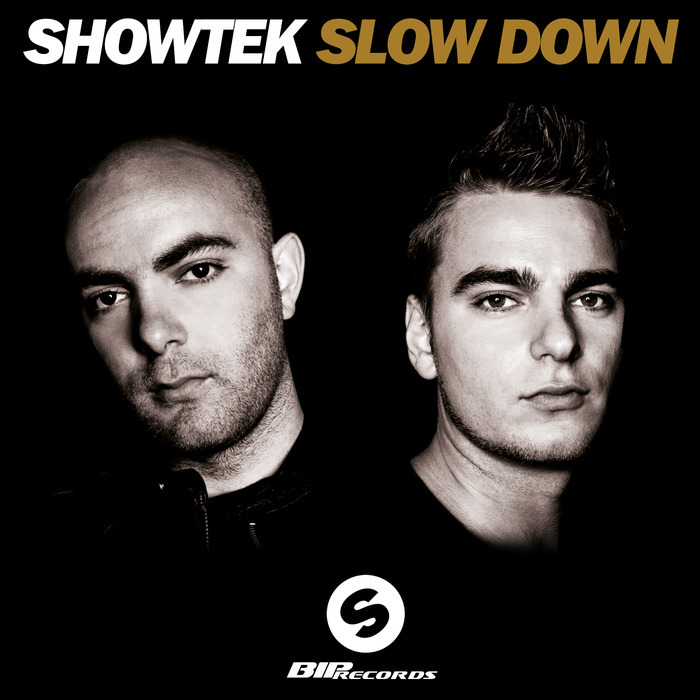 SHOWTEK - Slow Down (Extended Mix)