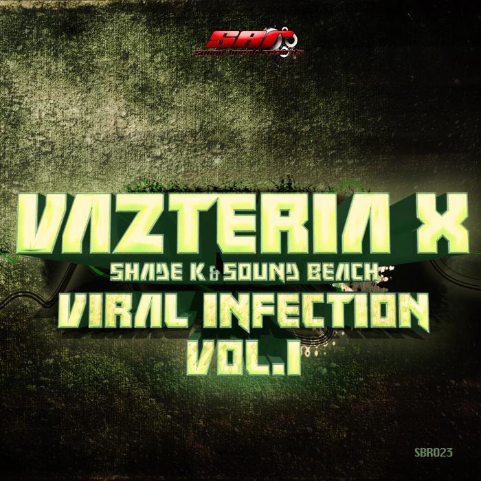 VAZTERIA X - Viral Infection, Vol 1