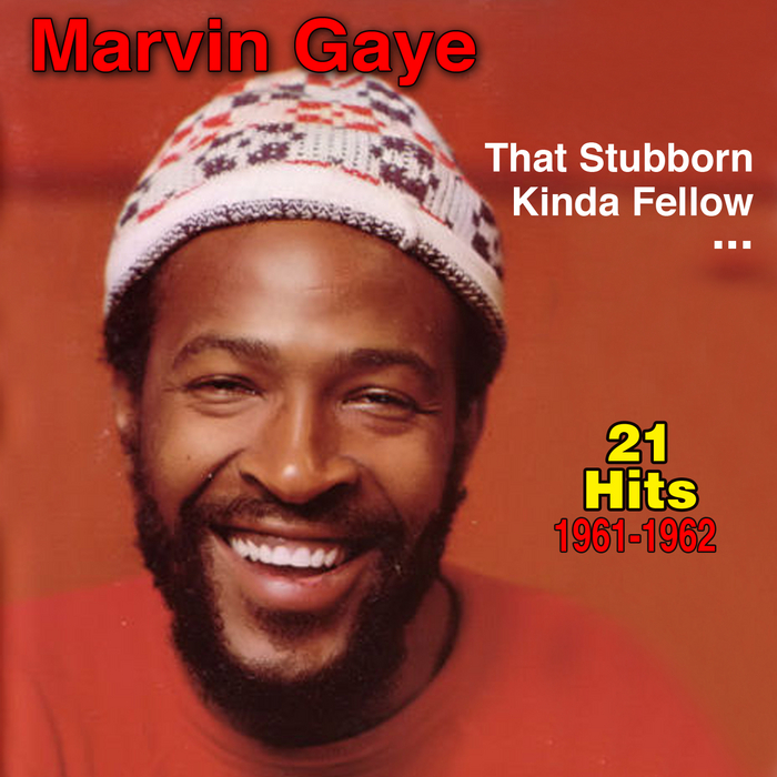 GAYE, Marvin - That Stubborn Kinda Fellow