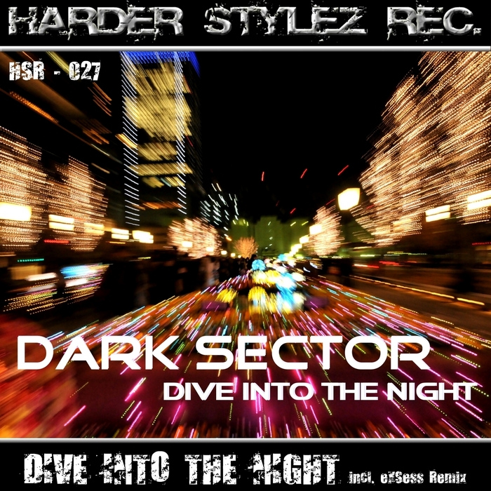 DARK SECTOR - Dive Into The Night