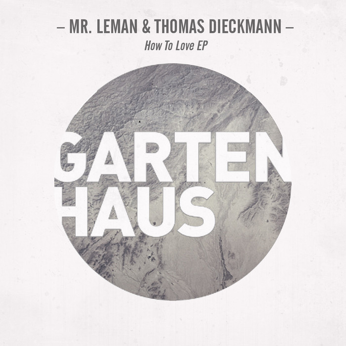 DIECKMANN, Thomas/MR LEMAN - How To Love