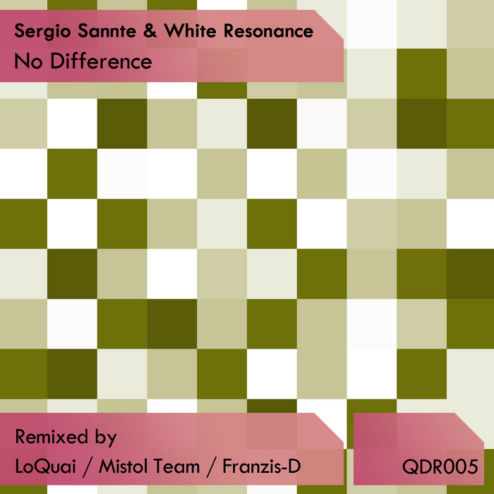 WHITE RESONANCE/SERGIO SANNTE - No Difference
