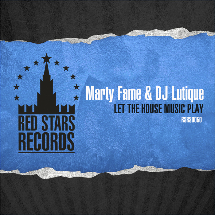 MARTY FAME/DJ LUTIQUE - Let The House Music Play Part 2